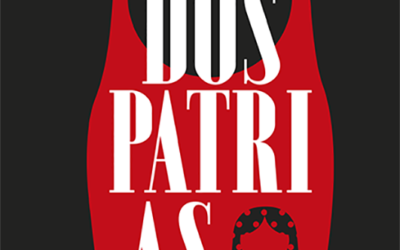 Dos patrias, de Pablo Fernández-Miranda